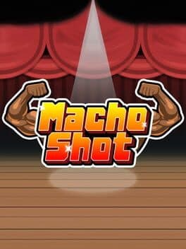 Macho Shot