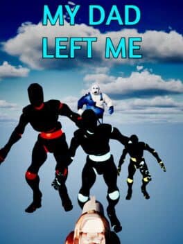 My Dad Left Me