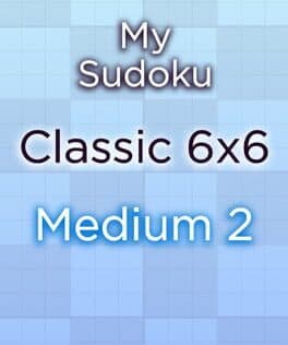 My Sudoku: Classic 6x6 Medium 2