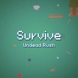 Survive Undead Rush