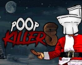 Poop Killer 8