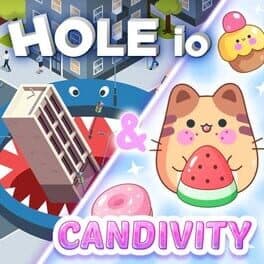 Hole io & Candivity