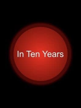 In Ten Years