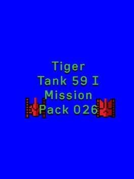 Tiger Tank 59 I: Mission Pack 026