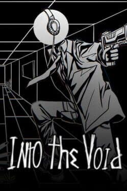 Into the Void
