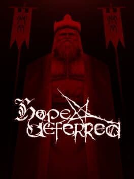 Hope Deferred