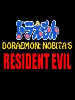 Doraemon: Nobita's Resident Evil
