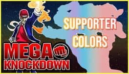 Mega Knockdown: Supporter Colors