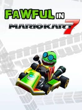 Fawful Mod Mario Kart 7