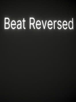 Beat Reversed
