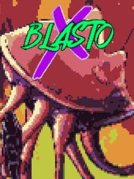 Blasto X