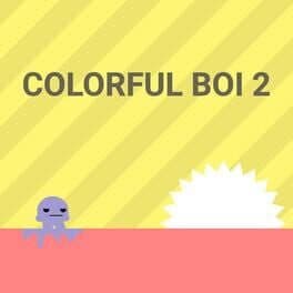 Colorful Boi 2