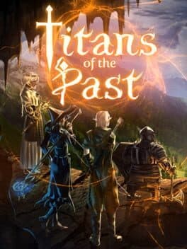 Titans of the Past