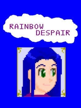 Rainbow Despair