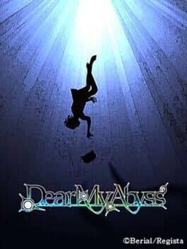 Dear My Abyss