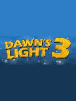 Dawn's Light 3