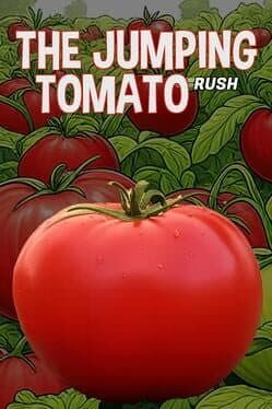 The Jumping Tomato Rush