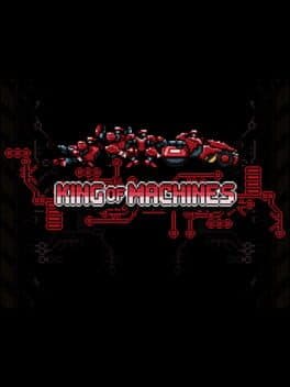 King of Machines