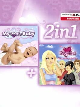 2 in 1: My Little Baby + My Boyfriend