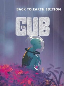 The Cub: Back to Earth Edition