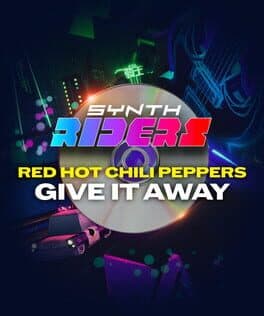 Synth Riders: Red Hot Chili Peppers - "Give It Away"