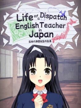 Life of a Dispatch English Teacher in Japan