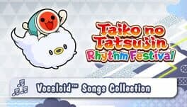 Taiko no Tatsujin: Rhythm Festival - Vocaloid Songs Collection