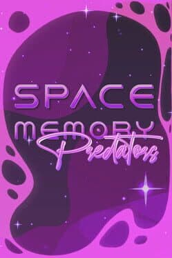 Space Memory: Predators
