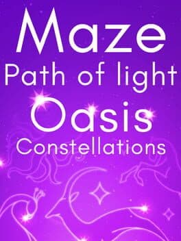 Maze: Path of Light - Oasis Constellations