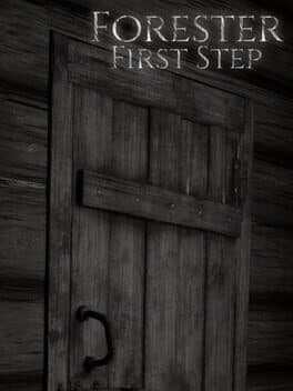 Forester: First Step