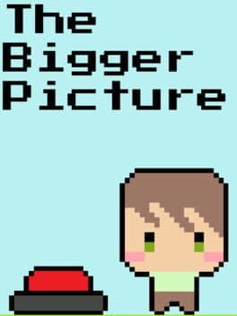 The Bigger Picture