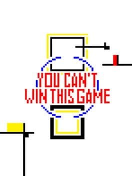 You Can't Win This Game