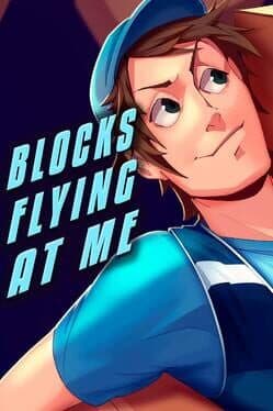 Blocks Flying At Me