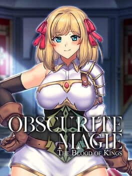 Obscurite Magie: The Blood of Kings