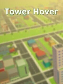 Tower Hover