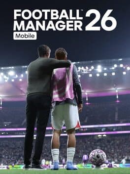 Football Manager 26 Mobile