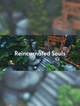 Reincarnated Souls