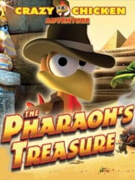 Crazy Chicken Adventure: Pharaoh's Treasure