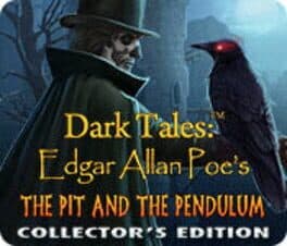 Dark Tales: Edgar Allan Poe's The Pit and the Pendulum - Collector's Edition