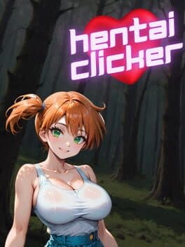 Hentai Clicker: Emy Is Streaming