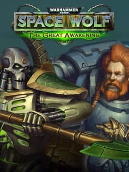 Warhammer 40,000: Space Wolf - Saga of the Great Awakening