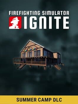 Firefighting Simulator: Ignite - Summer Camp DLC