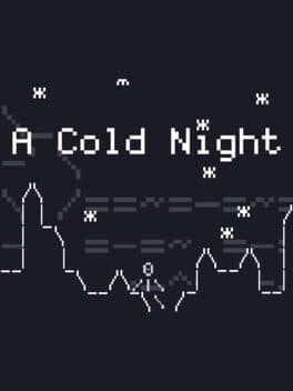A Cold Night