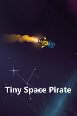 Tiny Space Pirate