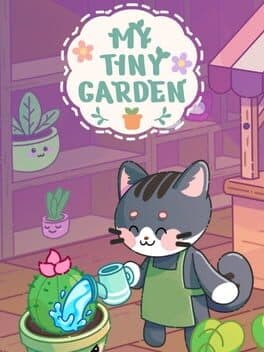 My Tiny Garden