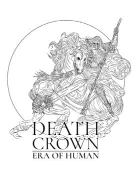 Death Crown: Era of Human