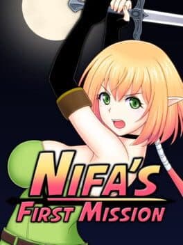 Nifa's First Mission