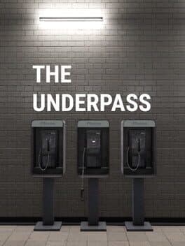 The Underpass