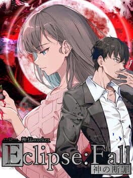 Eclipse: Fall - Kami no Danzai