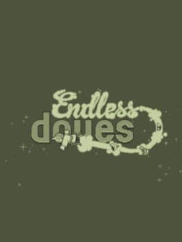 Endless Doves